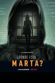 ¿Dónde está Marta? 1. sezon