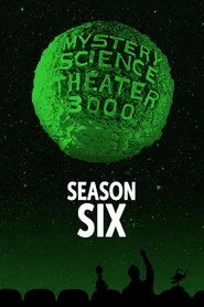 Mystery Science Theater 3000 6. sezon