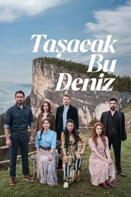 Taşacak Bu Deniz 1. sezon