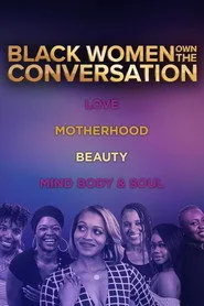 OWN Spotlight: Black Women OWN the Conversation posteri