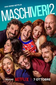 Maschi veri 2. sezon