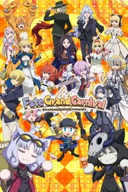 Fate/Grand Carnival posteri