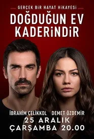 Doğduğun Ev Kaderindir 1. sezon