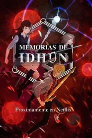 Idhun Günlükleri 1. sezon