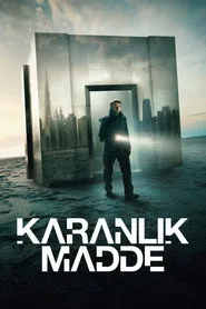 Karanlık Madde 1. sezon