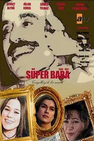 Süper Baba 1. sezon