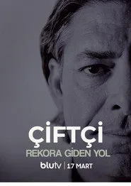 Ciftçi - Rekora Giden Yol 1. sezon