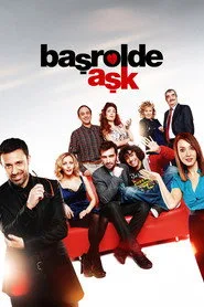 Başrolde Aşk posteri