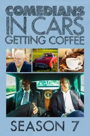Comedians in Cars Getting Coffee 7. sezon