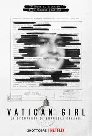 Vatican Girl: la scomparsa di Emanuela Orlandi posteri