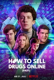 How to Sell Drugs Online (Fast) 3. sezon