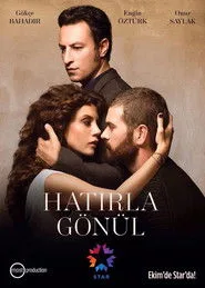 Hatırla Gönül posteri