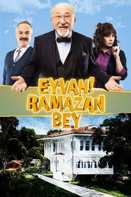 Eyvah! Ramazan Bey 1. sezon