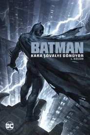 Batman: Kara Şövalye Dönüyor 1. Bölüm posteri