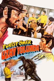 Turist Ömer Uzay Yolunda posteri