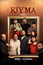 Kıyma 3. sezon
