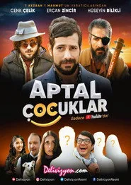 Aptal Çocuklar posteri