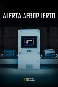 Alerta Aeropuerto posteri