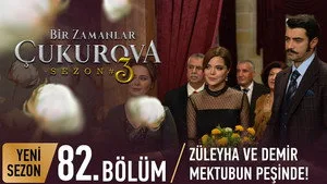 82. Bölüm: Züleyha ve Demir Mektubun Peşinde