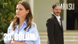 Maraşlı 1. sezon 20. bölüm görseli