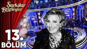 13. Bölüm - Müzeyyen Senar Şarkıları