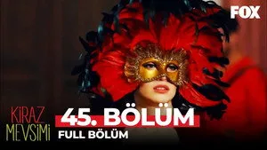 45. Bölüm