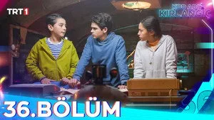 36. Bölüm