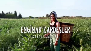 Dertleşme - Enginar kardeşler