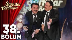 38. Bölüm - Türkü Gecesi