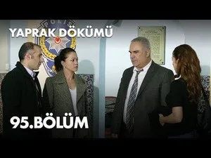 95. Bölüm: Şevket Sorguya Alınıyor