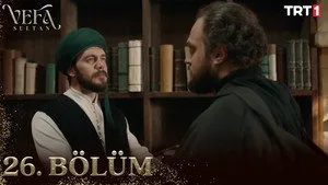 Vefa Sultan 1. sezon 26. bölüm görseli