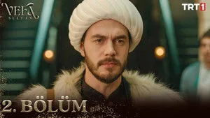 Vefa Sultan 1. sezon 2. bölüm görseli