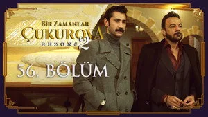 56. Bölüm: İhanetin Görüntüleri