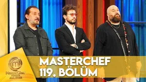 MasterChef Türkiye 6. sezon 119. bölüm görseli