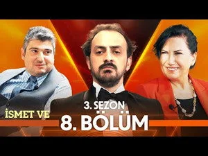 İsmet Ve – Adab Ve Muaşeret Ve Centilmenlik Ve Çatal (3.Sezon 8.Bölüm)