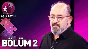 Sinan Canan ile Açık Beyin 1. sezon 2. bölüm görseli