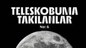 Teleskobuma Takılanlar - Yüzen gezegenler
