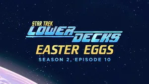 Star Trek: Lower Decks 0. sezon 30. bölüm görseli