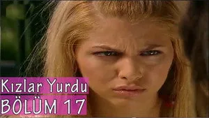 Kızlar Yurdu 1. sezon 17. bölüm görseli