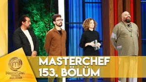 MasterChef Türkiye 6. sezon 153. bölüm görseli