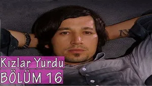 Kızlar Yurdu 1. sezon 16. bölüm görseli