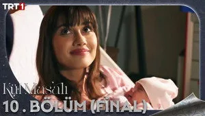 Kül Masalı 1. sezon 10. bölüm görseli