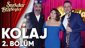 Bayram Özel Kolaj 2. Bölüm