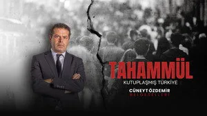 Tahammül: Kutuplaşmış Türkiye
