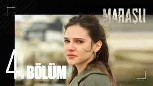 Maraşlı 1. sezon 4. bölüm görseli