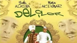 Deliler - 1. Bölüm