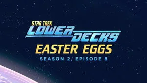 Star Trek: Lower Decks 0. sezon 28. bölüm görseli