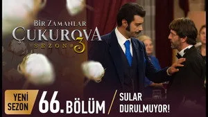 66. Bölüm: Sular Durulmuyor!