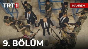 Mahrem 1. sezon 9. bölüm görseli