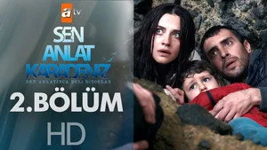 2.Bölüm - Karadeniz'de Ortalık Toz Duman